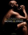 Driven from Within - Michael Jordan - 9781416524137