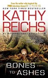 Bones to Ashes - Kathy Reichs - 9781416525653