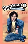 Degrassi Extra Credit #4 - J. Torres ; Steve Rolston - 9781416530794