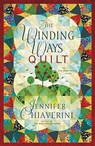 The Winding Ways Quilt - Jennifer Chiaverini - 9781416533153