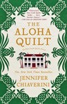 The Aloha Quilt - Jennifer Chiaverini - 9781416533191