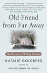 Old Friend from Far Away - Natalie Goldberg - 9781416535034