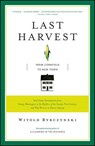 Last Harvest - Witold Rybczynski - 9781416539575