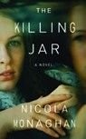 The Killing Jar - Nicola Monaghan - 9781416539636