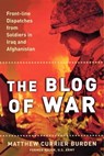 The Blog of War - Matthew Currier Burden - 9781416540953