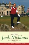Jack Nicklaus: My Story - Jack Nicklaus - 9781416542247