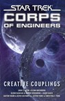 Star Trek: Corps of Engineers: Creative Couplings - David Mack - 9781416548980
