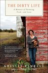 Dirty Life - Kristin Kimball - 9781416551614