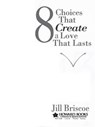 8 Choices That Create a Love That Lasts - Jill Briscoe - 9781416551881