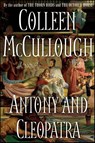 Antony and Cleopatra - Colleen McCullough - 9781416552956