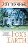 Fox's Earth - Anne Rivers Siddons - 9781416553533