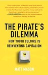 The Pirate's Dilemma - Matt Mason - 9781416554011