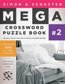 Simon & Schuster Mega Crossword Puzzle Book #2 - John M. Samson - 9781416559061
