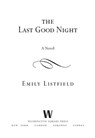 The Last Good Night - Emily Listfield - 9781416560494