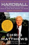 Hardball - Chris Matthews - 9781416562610