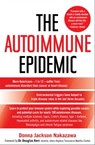 The Autoimmune Epidemic - Donna Jackson Nakazawa - 9781416564379