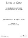 John of God - Heather Cumming ; Karen Leffler - 9781416565413