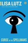 Curse of the Spellmans - Lisa Lutz - 9781416565635