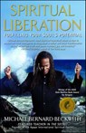 Spiritual Liberation - Michael Bernard Beckwith - 9781416566144