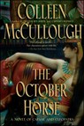 The October Horse - Colleen McCullough - 9781416566656