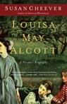Louisa May Alcott - Susan Cheever - 9781416570240