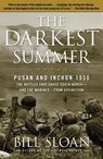 The Darkest Summer - Bill Sloan - 9781416571759