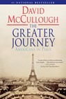 GREATER JOURNEY - David McCullough - 9781416571773