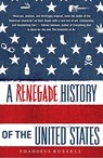 A Renegade History of the United States - Thaddeus Russell - 9781416576136