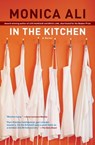In the Kitchen - Monica Ali - 9781416579007