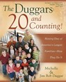 The Duggars: 20 and Counting! - Jim Bob Duggar ; Michelle Duggar - 9781416585633