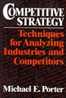 Competitive Strategy - Michael E. Porter - 9781416590354