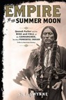 Empire of the Summer Moon - S. C. Gwynne - 9781416591054