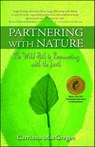 Partnering with Nature - Catriona MacGregor - 9781416592457