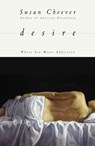 Desire - Susan Cheever - 9781416594369