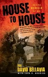 House to House - BELLAVIA,  David ; Bruning, John R. - 9781416596608