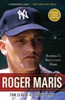 Roger Maris - Tom Clavin ; Danny Peary - 9781416596820