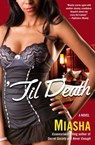 'Til Death - Miasha - 9781416597520