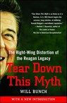 Tear Down This Myth - Will Bunch - 9781416597728