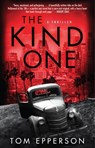 The Kind One - Tom Epperson - 9781416597971