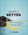 Simply Better - Bryan Goodwin - 9781416612957
