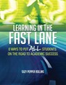 Learning in the Fast Lane - Suzy Pepper Rollins - 9781416618683