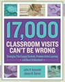 17,000 Classroom Visits Can't Be Wrong - John V. Antonetti ; James R. Garver - 9781416620082