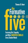 The Formative Five - Thomas R. Hoerr - 9781416622697