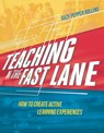 Teaching in the Fast Lane - Suzy Pepper Rollins - 9781416623380