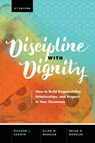 Discipline with Dignity - Richard L. Curwin ; Allen N. Mendler ; Brian D. Mendler - 9781416625810