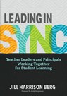 Leading in Sync - Jill Harrison Berg - 9781416626473