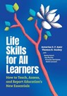 Life Skills for All Learners - Antarina S F Amir ; Thomas R Guskey - 9781416632467