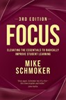 Focus - Mike Schmoker - 9781416634270