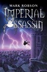 Imperial Assassin - Mark Robson - 9781416901860