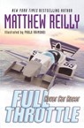 Full Throttle - Matthew Reilly - 9781416902287